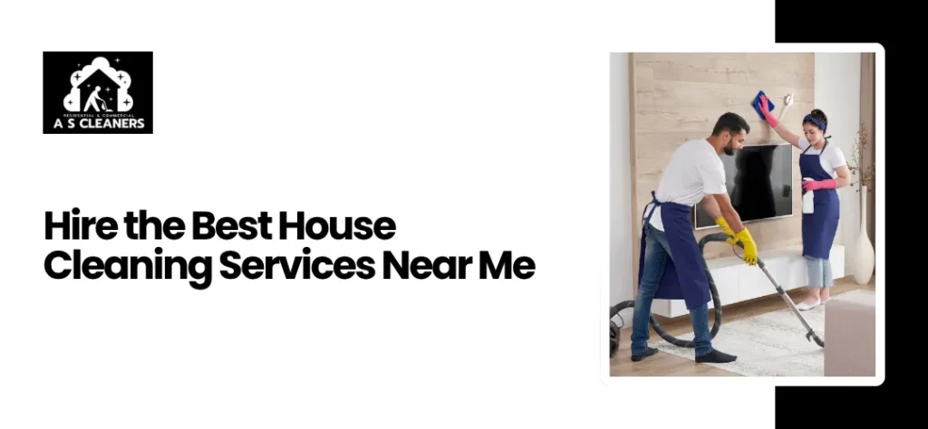 House Cleaning Services Near Me