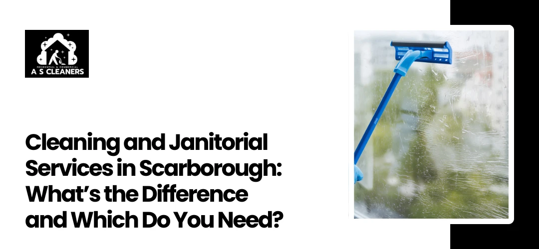 Janitorial Services Scarborough